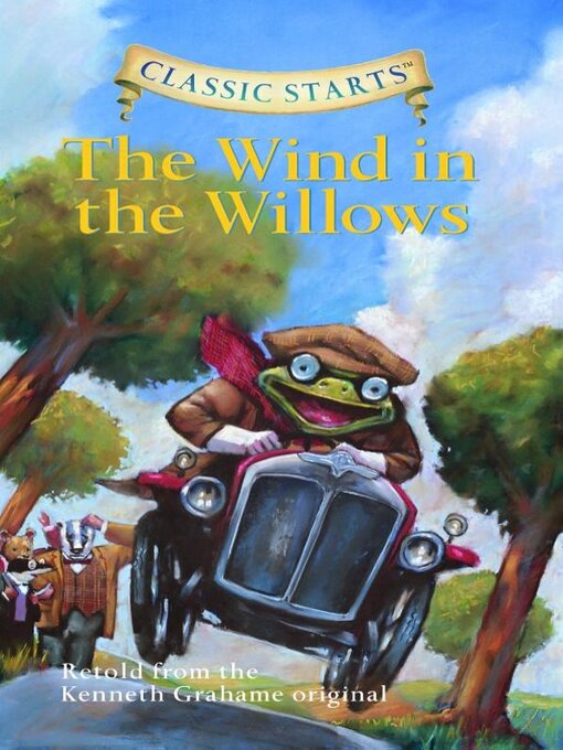 Title details for The Wind in the Willows by Kenneth Grahame - Available